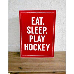 Abbott Collection "Eat, Sleep, Play Hockey" Wooden Sign Block Decor NWT